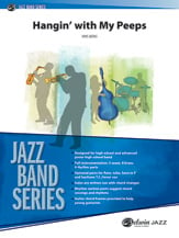 Hangin' with My Peeps Jazz Ensemble sheet music cover